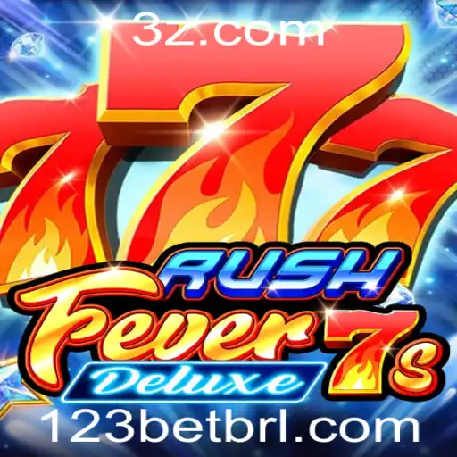 Descubra o Mundo Emocionante de RushFever7sDeluxe com 123bet